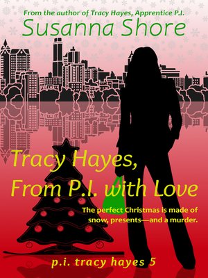 cover image of Tracy Hayes, From P.I. with Love (P.I. Tracy Hayes 5)